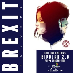 Bipolar 2.0 (feat. Poppy Shakespeare & Say Sumthing)