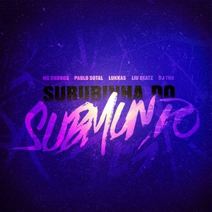 Surubinha do submundo (Explicit)