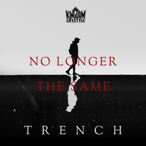 No Longer The Same