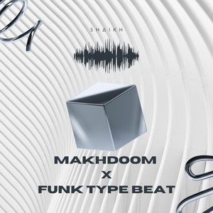 Makhdoom x Funk Type Beat