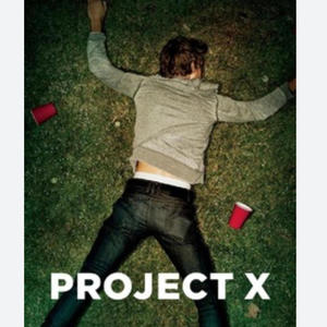 Project X (Explicit)
