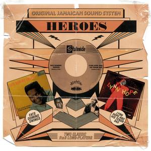 Original Jamaican Sound System Heroes