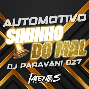 AUTOMOTIVO SININHO DO MAL (Explicit)