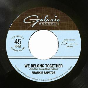 We Belong Together (feat. Frankie Zapatos)