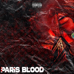 Paris Blood (Explicit)