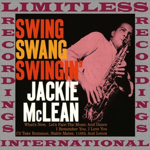 Swing, Swang, Swingin' (HQ Remastered Version)