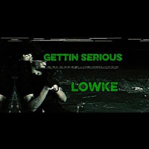 Gettin Serious (Explicit)