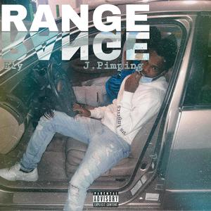 Range (feat. J.Pimping) [Explicit]