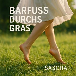 Barfuss durchs Gras