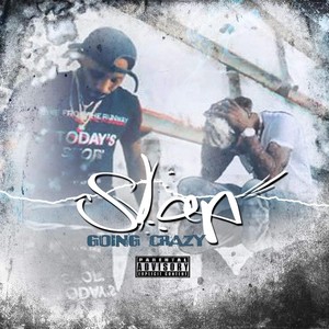 Going Crazy (Explicit)