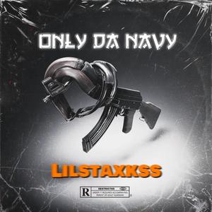 Only Da Navy (Explicit)