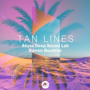 Tan Lines (Original Mix)