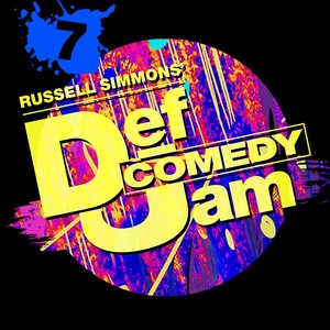 Russell Simmons' Def Comedy Jam, Season 7 (Explicit)