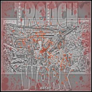 Trench Work (Explicit)