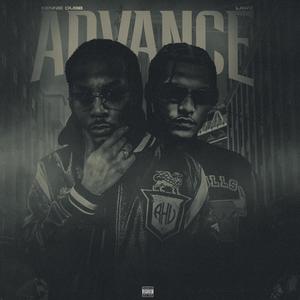 Advance (feat. Lawz) [Explicit]