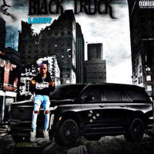 Black truck (feat. La bud) [Explicit]