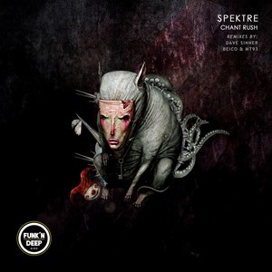 Chant Rush (Dave Sinner Remix)
