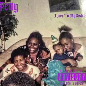 Letter To My Sister (Explicit)