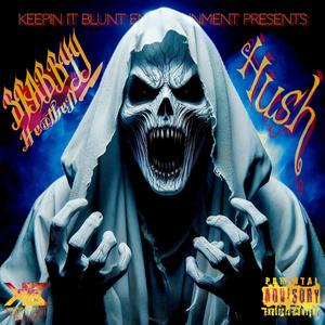 Hush (Explicit)