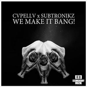 WE MAKE IT BANG! (Original Mix - remix