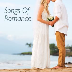 Songs Of Romance