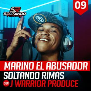 Marino El Abusador Soltando Rimas Sessions #009