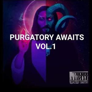 PURGATORY AWAITS VOL.1 (Explicit)