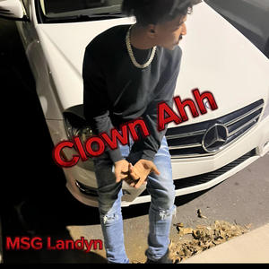 Clown Ahh (feat. Rayahna Janee) [Explicit]