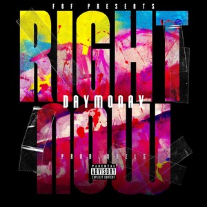 Right Now (Explicit)