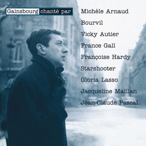 Gainsbourg chanté par...