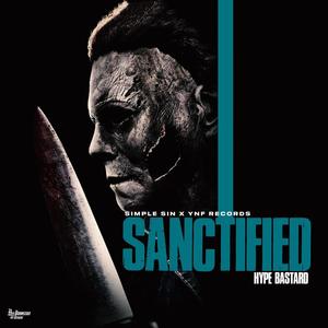 Sanctified (Explicit)