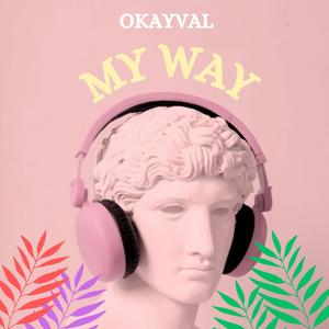 My Way (Radio Edit)