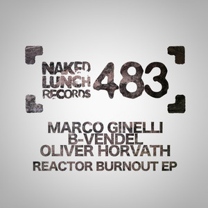 Reactor Burnout EP