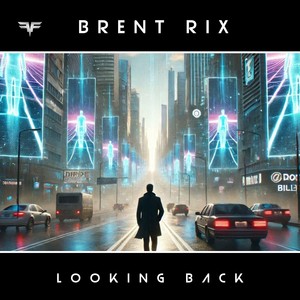 Looking Back (Extended)