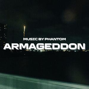 Armageddon (Explicit)