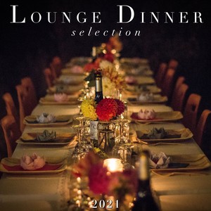 Lounge Dinner Selection 2021