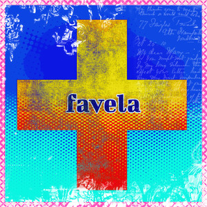 favela (Explicit)
