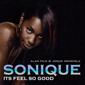 Its Feels So Good (feat. Alan Pilo) (Remix)