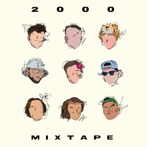 2000mixtape (Explicit)