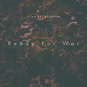 Ready For War (feat. BJ Boom) [Explicit]