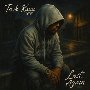 Lost again (Explicit)