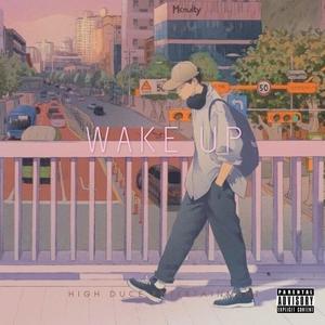 Wake Up (Explicit)