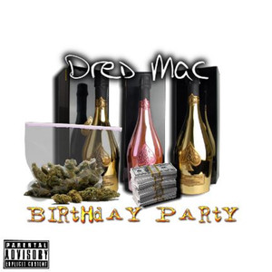 Birthday Party (Explicit)