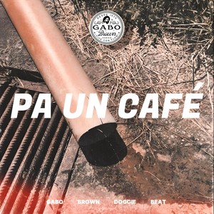 Pa un Café