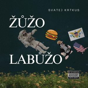 Žůžo labůžo (Explicit)