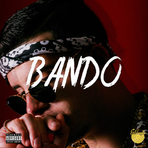 Bando (Explicit)