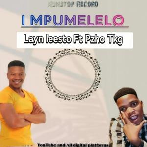 I mpumelelo (feat. Pzho Tkg) (Explicit)