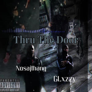 Thru The Door (feat. Nosajthang) [Explicit]