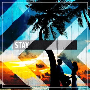 Stay