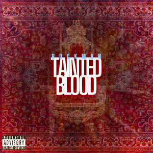 Tainted Blood (Explicit)